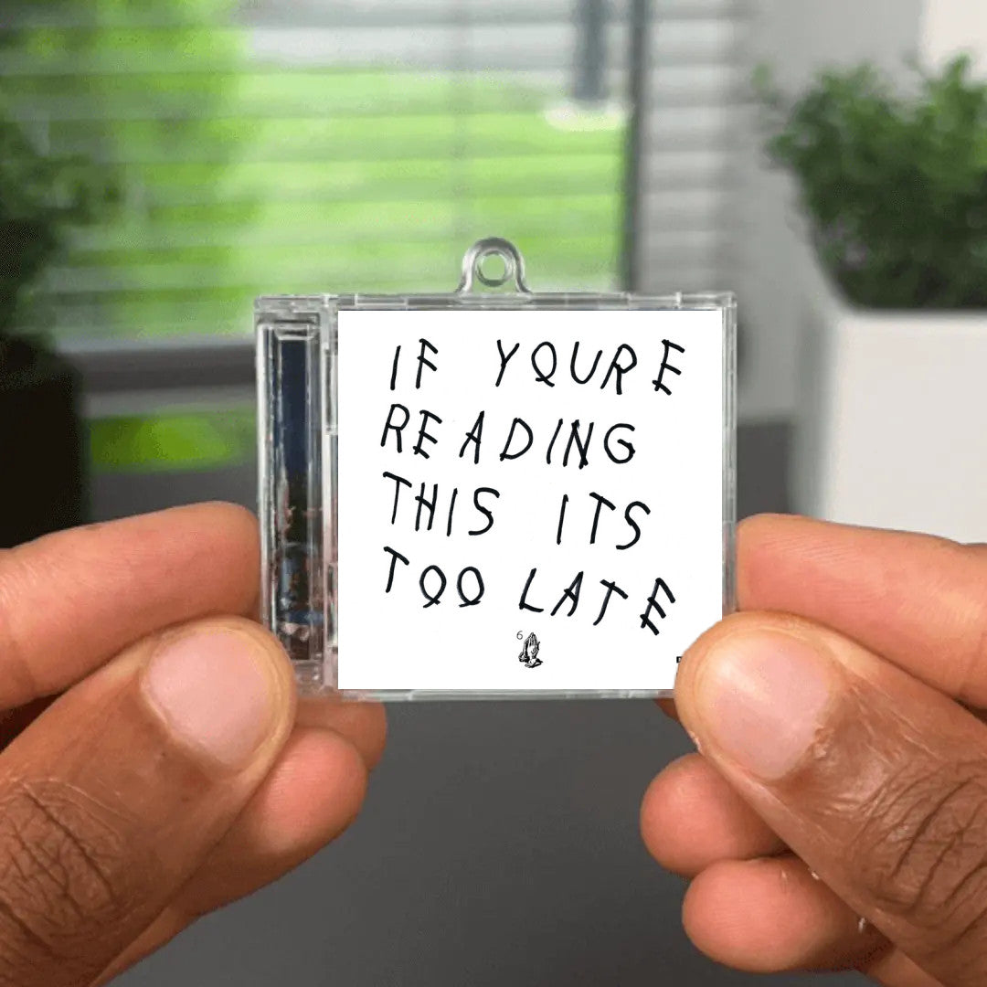 If You"re Reading This It"s Too Late NFC Keychain